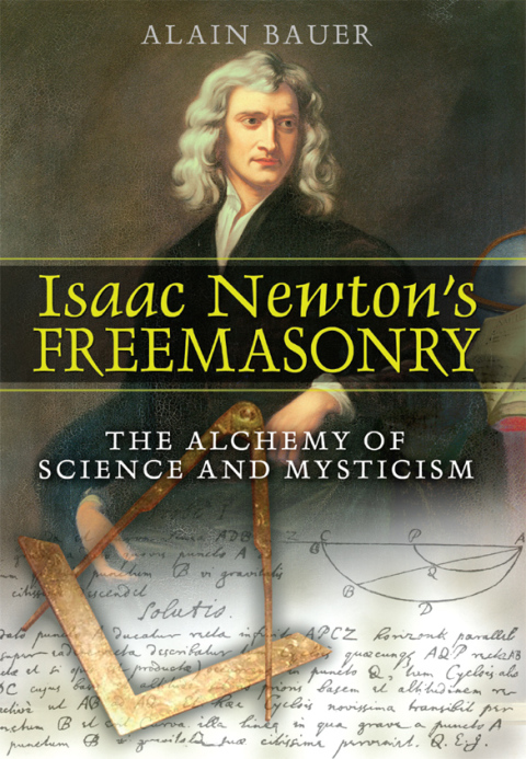 Cover image for book Isaac Newton's Freemasonry