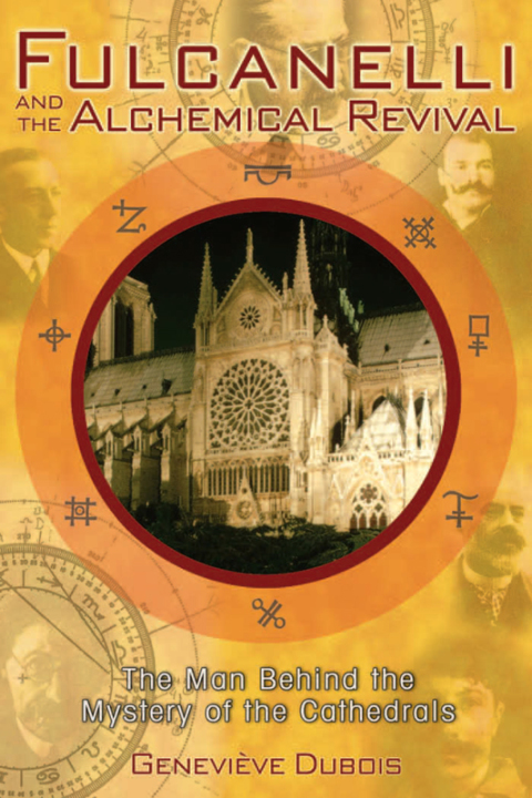 Cover image for book Fulcanelli and the Alchemical Revival