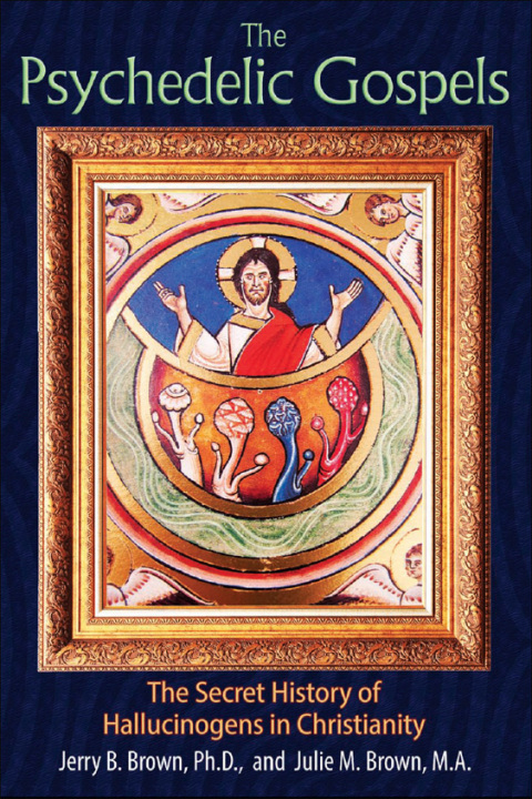 Cover image for book The Psychedelic Gospels