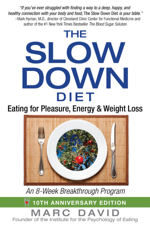 Cover image for book The Slow Down Diet