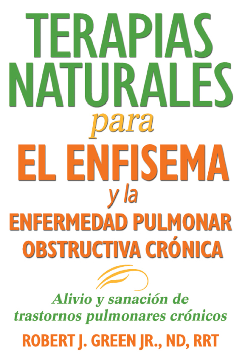 Cover image for book Terapias naturales para el enfisema y la enfermedad pulmonar obstructiva crónica