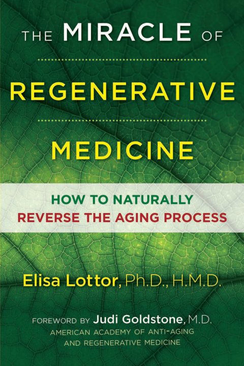 Cover image for book The Miracle of Regenerative Medicine