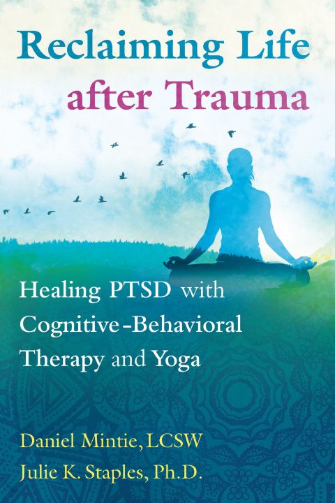 Cover image for book Reclaiming Life after Trauma