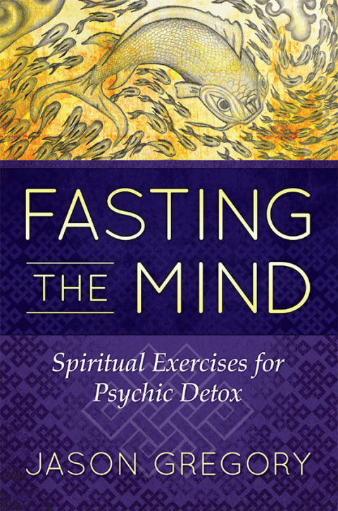Cover image for book Fasting the Mind