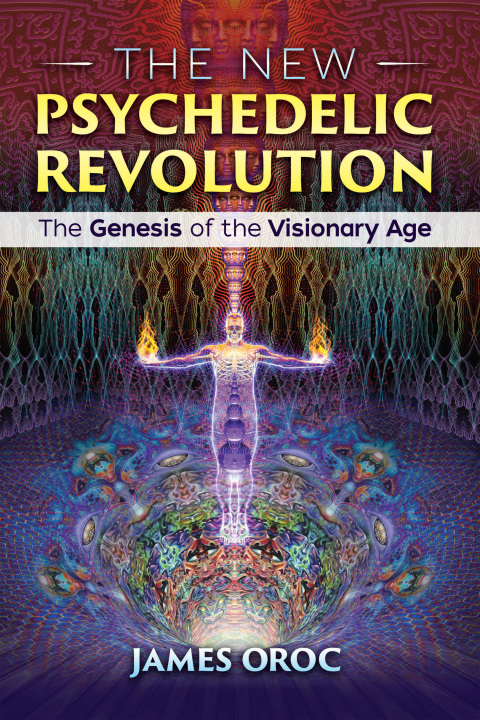 Cover image for book The New Psychedelic Revolution