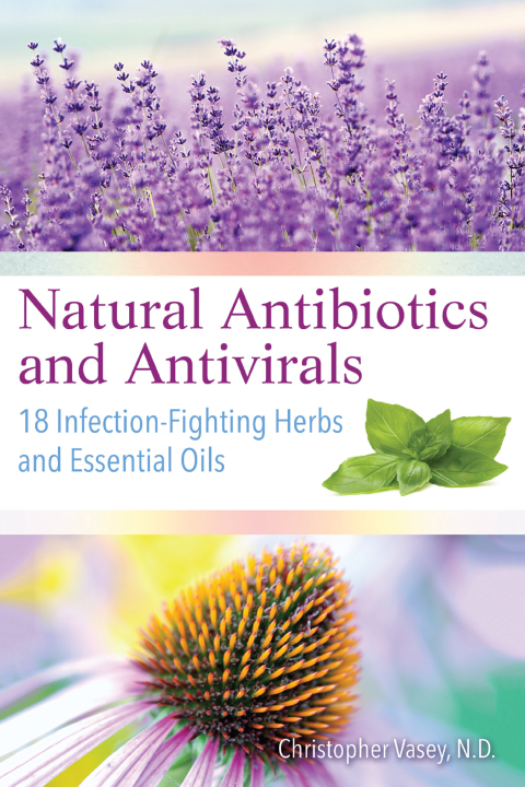 Cover image for book Natural Antibiotics and Antivirals