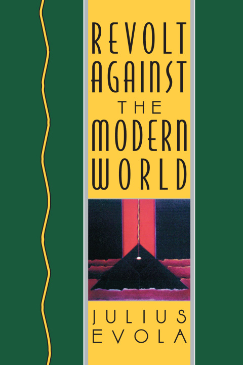 Cover image for book Revolt Against the Modern World