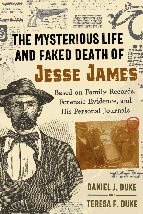 Cover image for book The Mysterious Life and Faked Death of Jesse James