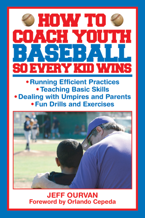 Cover image for book How to Coach Youth Baseball So Every Kid Wins