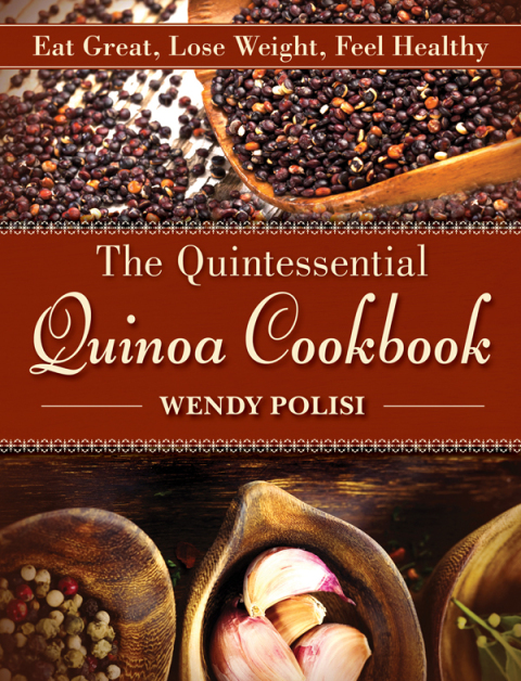 Cover image for book The Quintessential Quinoa Cookbook