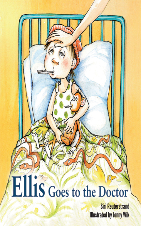 Cover image for book Ellis Goes to the Doctor