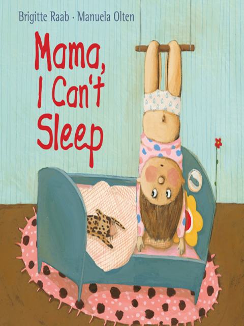 Cover image for book Mama, I Can't Sleep