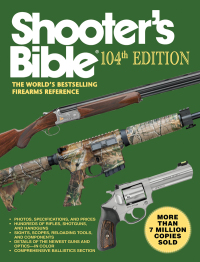 Cover image: Shooter's Bible, 104th Edition 104th edition 9781616088743