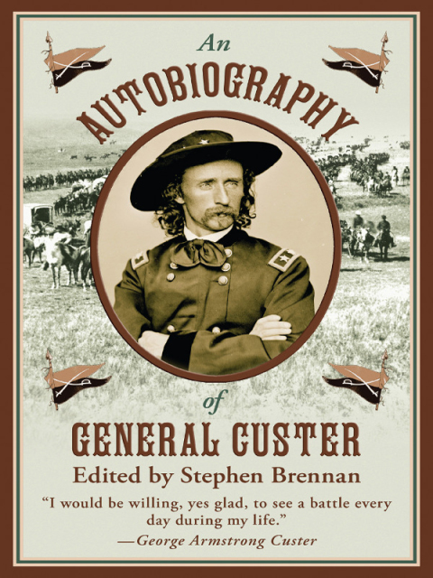 Cover image for book An Autobiography of General Custer