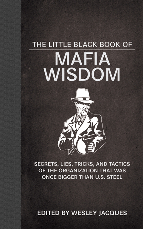 Cover image for book The Little Black Book of Mafia Wisdom