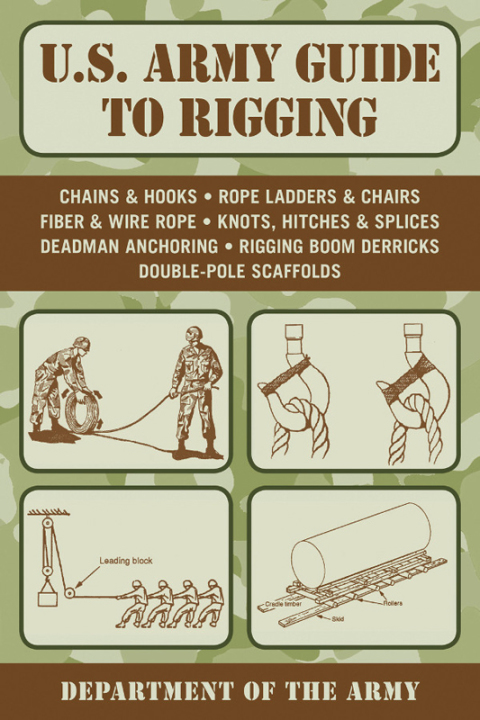 Cover image for book U.S. Army Guide to Rigging