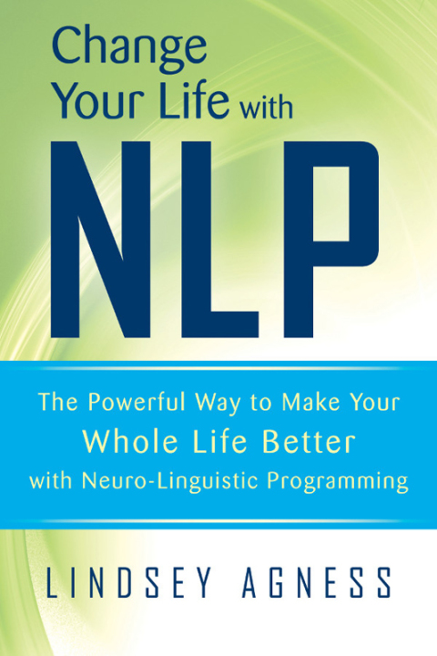 Cover image for book Change Your Life with NLP