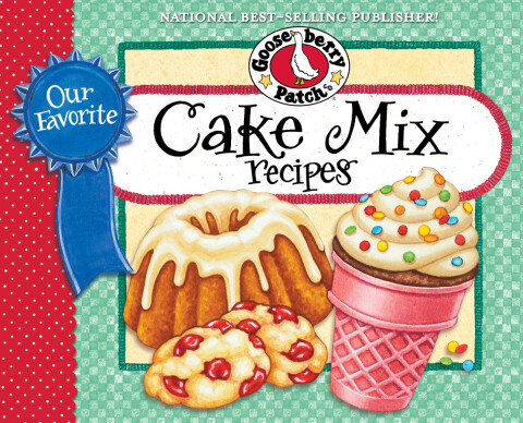 Cover image for book Our Favorite Cake Mix Recipes