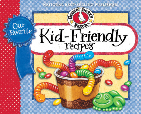 Cover image for book Our Favorite Kid-Friendly Recipes