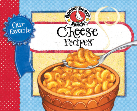 Cover image for book Our Favorite Cheese Recipes