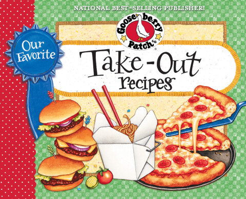 Cover image for book Our Favorite Take-Out Recipes Cookbook