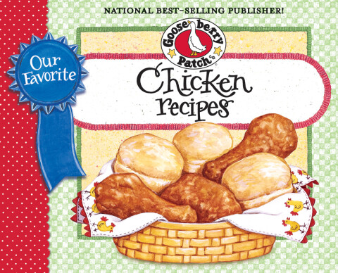 Cover image for book Our Favorite Chicken Recipes Cookbook