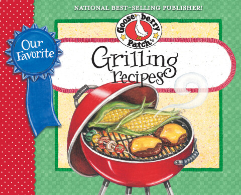 Cover image for book Our Favorite Grilling Recipes Cookbook