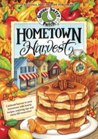 Cover image: Hometown Harvest Cookbook 1st edition 9781620930274