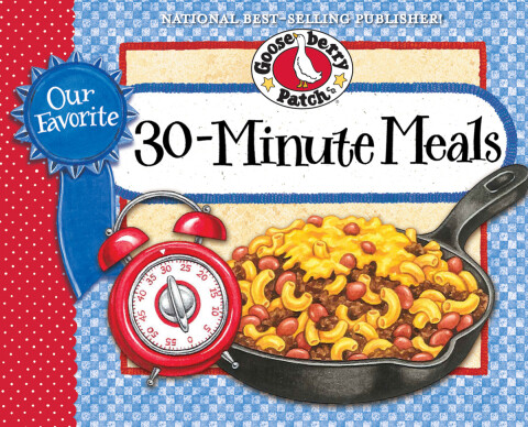 Cover image for book Our Favorite 30-Minute Meals Cookbook