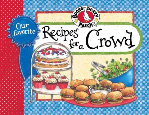 Cover image for book Our Favorite Recipes for a Crowd