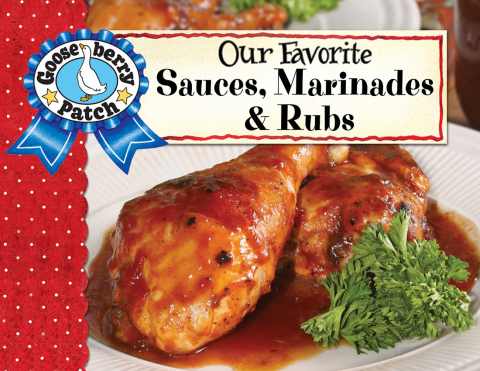 Cover image for book Our Favorite Sauces, Marinades & Rubs