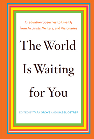 The World Is Waiting for You