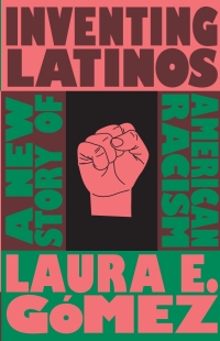 صورة الغلاف: Inventing Latinos 9781595589170