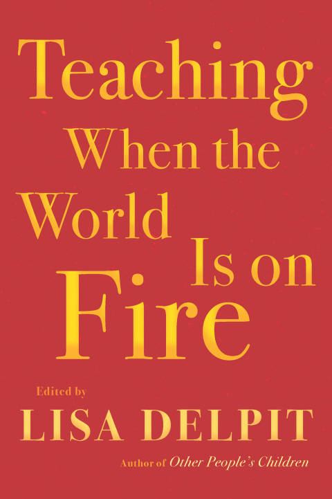 Cover image for book Teaching When the World Is on Fire