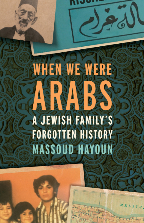Cover image for book When We Were Arabs