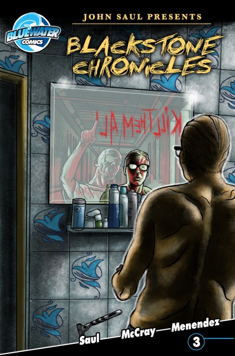 Cover image for book John Saul's The Blackstone Chronicles #3