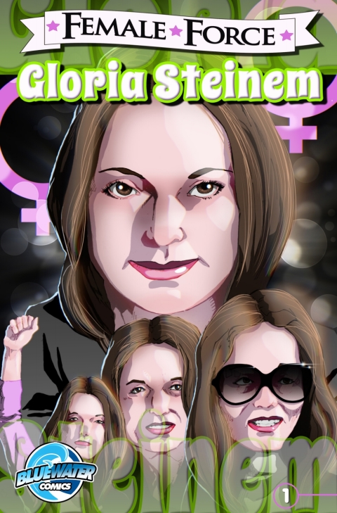 Cover image for book Female Force: Gloria Steinem