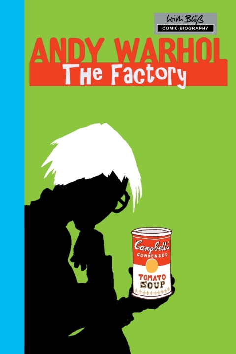 Cover image for book Milestones of Art: Andy Warhol: The Factory