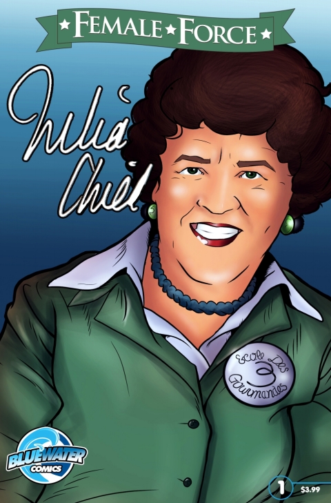 Cover image for book Female Force: Julia Child