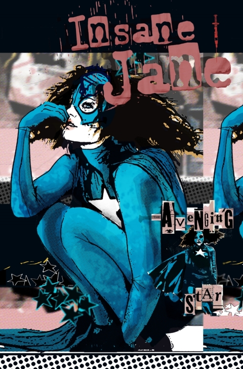 Cover image for book Insane Jane: Avenging Star #1