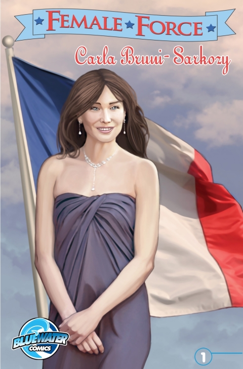 Cover image for book Female Force: Carla Bruni-Sarkozy