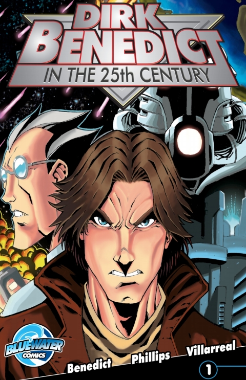 Cover image for book Dirk Benedict in the 25th Century #1
