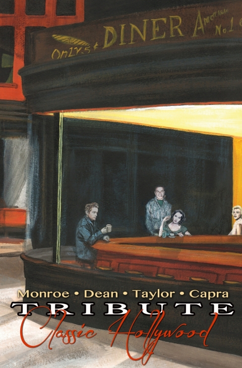 Cover image for book Tribute: Classic Hollywood: Elizabeth Taylor, Marilyn Monroe, James Dean and Frank Capra