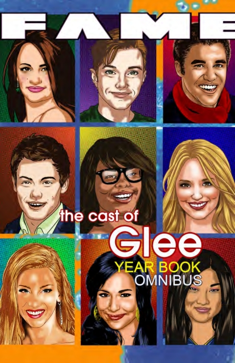 Cover image for book FAME: The Cast of Glee: Yearbook Omnibus