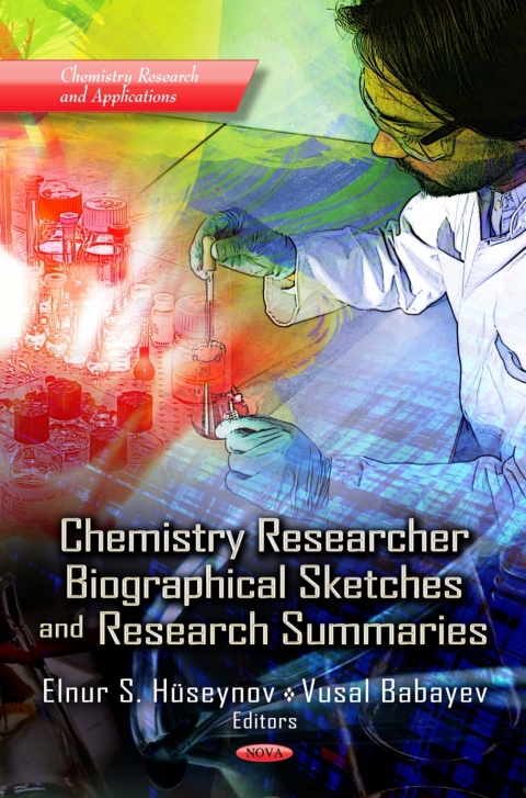 Cover image for book Chemistry Researcher Biographical Sketches and Research Summaries