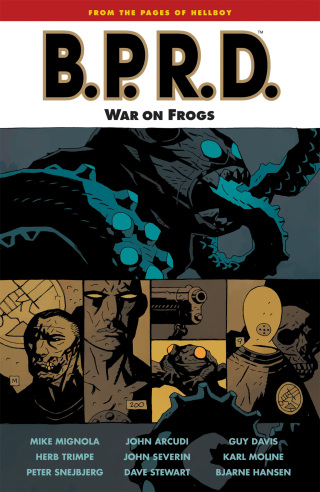 B.P.R.D. Volume 12: War on Frogs