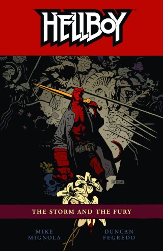 Hellboy Volume 12: The Storm and the Fury