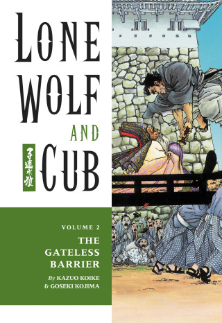 Lone Wolf and Cub Volume 2: The Gateless Barrier