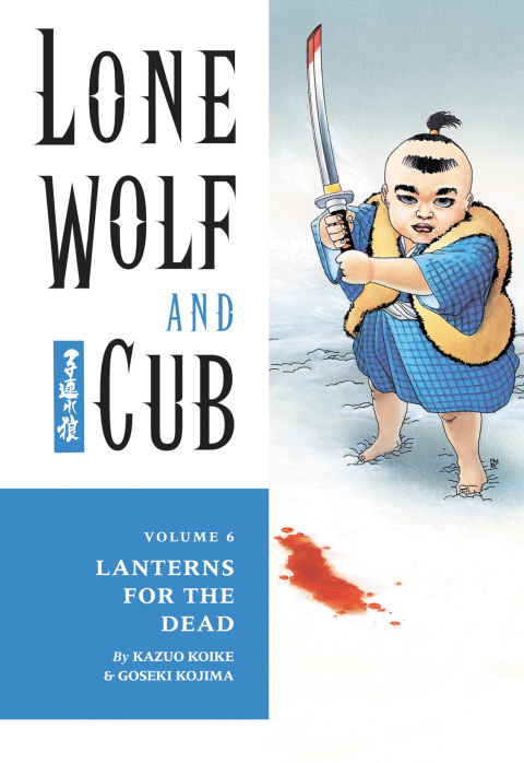 Cover image for book Lone Wolf and Cub Volume 6: Lanterns for the Dead