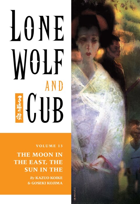 Cover image for book Lone Wolf and Cub Volume 13: The Moon in the East, The Sun in the West